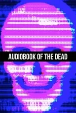 Póster de Audiobook of the Dead
