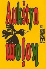 Póster de Aukštyn kojom