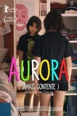 Póster de Aurora (Jamais contente)