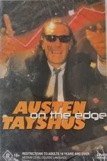 Póster de Austen Tayshus - On The Edge