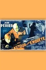 Póster de Autour d'une enquête