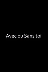 Póster de Avec ou sans toi