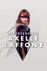Póster de Axelle Laffont : HyperSensible