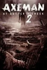 Póster de Axeman at Cutters Creek 2