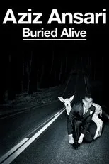Póster de Aziz Ansari: Buried Alive