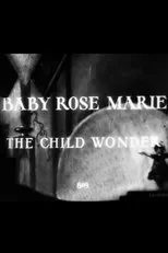 Póster de Baby Rose Marie: The Child Wonder