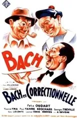 Póster de Bach en correctionnelle