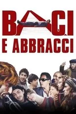 Póster de Baci e abbracci