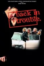 Póster de Back in Trouble