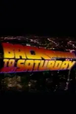Póster de Back to Next Saturday
