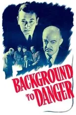 Póster de Background to Danger