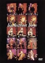 Póster de Backstreet Boys:  A Night Out with the Backstreet Boys