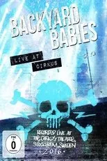 Póster de Backyard Babies: Live at Cirkus