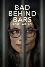Póster de Bad Behind Bars: Jodi Arias