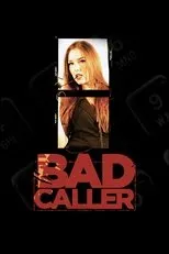Póster de Bad Caller