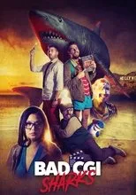 Póster de Bad CGI Sharks
