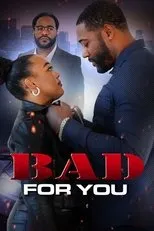 Póster de Bad For You