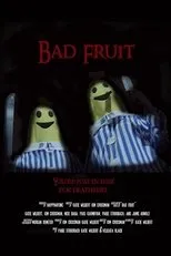 Póster de Bad Fruit