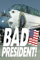 Póster de Bad President - All My Sh*t