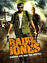 Póster de Bad to the Jones
