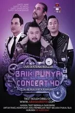 Póster de Baik Punya Konsert 4D