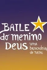 Póster de Baile do Menino deus - Filme Inédito