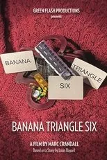 Póster de Banana Triangle Six