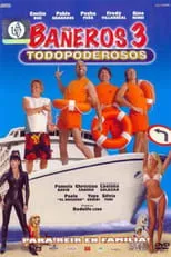 Póster de Bañeros 3, todopoderosos