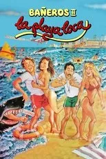 Póster de Bañeros II: La playa loca