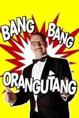 Póster de Bang Bang Orangutang