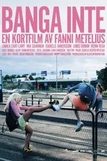 Póster de Banga inte