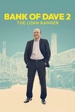 Póster de Bank of Dave 2: The Loan Ranger