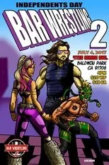 Póster de Bar Wrestling 2: Independents Day