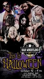 Póster de Bar Wrestling 5: This Is Halloween