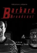 Póster de Barbara Broadcast