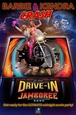 Póster de Barbie & Kendra Crash Joe Bob's Drive-in Jamboree!