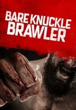 Póster de Bare Knuckle Brawler