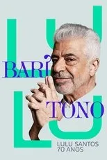 Póster de Barítono: Lulu Santos 70 Anos