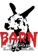 Póster de Barn of the Blood Llama
