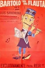 Póster de Bartolo tenía una flauta