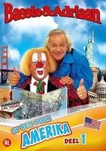 Póster de Bassie & Adriaan - Op Reis Door Amerika Deel 1