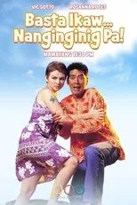 Póster de Basta't Ikaw... Nanginginig Pa