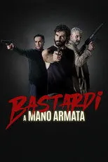 Póster de Bastardi a mano armata