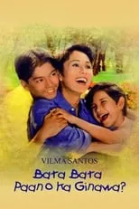 Póster de Bata Bata Paano Ka Ginawa?
