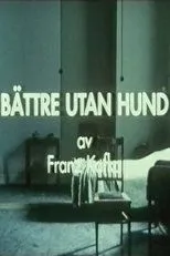 Póster de Bättre utan hund