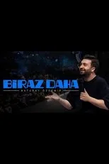 Póster de Baturay Özdemir: Biraz Daha