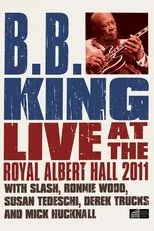 Póster de B.B. King - Live at the Royal Albert Hall 2011