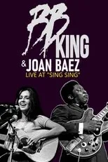 Póster de B.B. King & Joan Baez - Live At Sing Sing