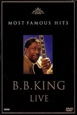 Póster de B.B. King: Live - Most Famous Hits