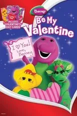 Póster de Be My Valentine Love Barney!